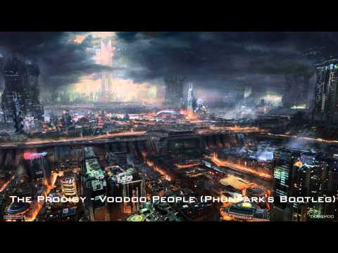 The Prodigy - Voodoo People (Phunpark's Bootleg)