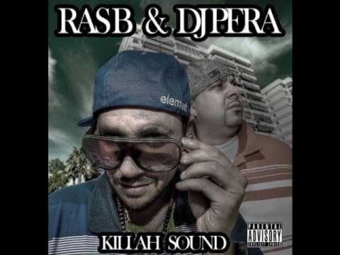 Ras B y Dj Pera - One Love [Killah  sound]