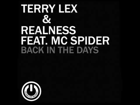 Terry Lex & RealNess feat. MC Spider - Back In The Day(Terry's Classic Mix)