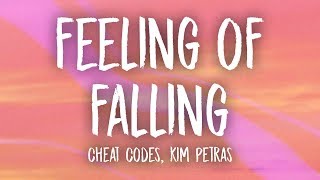 Cheat Codes - Feeling Of Falling (Lyrics) ft. Kim Petras