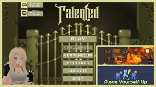 Little Fire Girl Fights Final Boss / Talented / Piece Yourself Up | Stream VOD #915