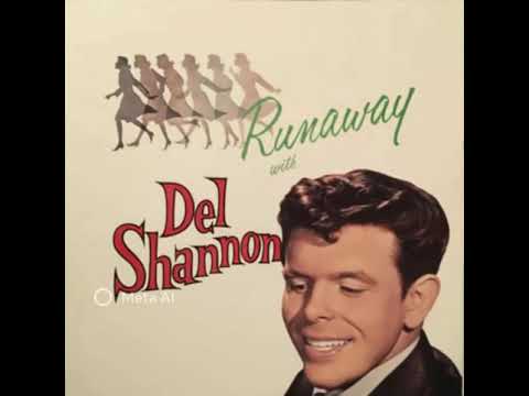 Party Song #45: Runaway - Del Shannon (1961)