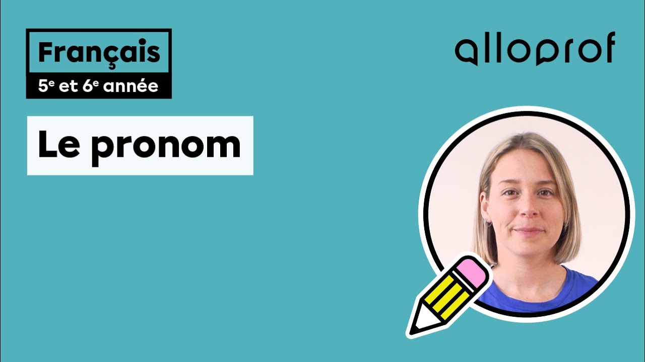 Le pronom (3e cycle)