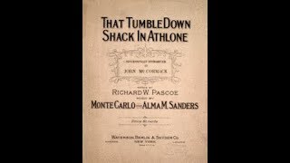 John McCormack - That Tumble-Down Shack in Athlone (1919)
