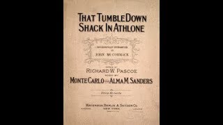 John McCormack - That Tumble-Down Shack in Athlone (1919)