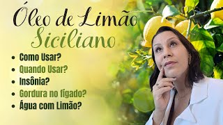 Sicilian Lemon Essential Oil. How to use it? When to use it? Is lemon water the same thing?