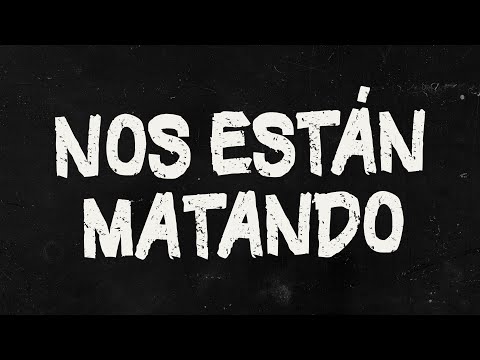 Nos Están Matando - Los Outsaiders