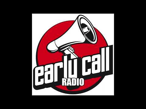 Early Call - Radio