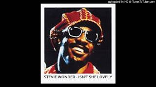 Stevie Wonder - Isn&#39;t She Lovely (Full Radio Edit) HD