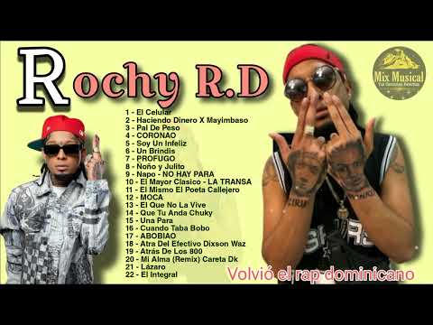 Rochy R.D - Mix De Rap Volvio El Rap Dominicano