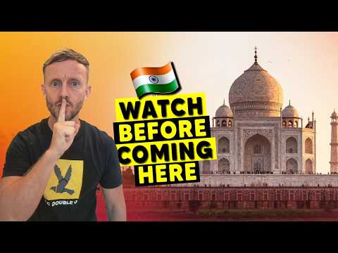 7 Things You NEED To Know Before Your Trip To INDIA