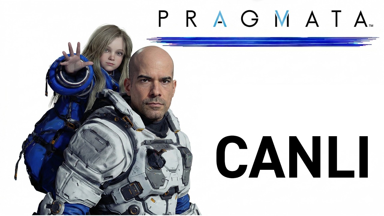 Pragmata Geldi! / 4K / Max Kalite / Canlı