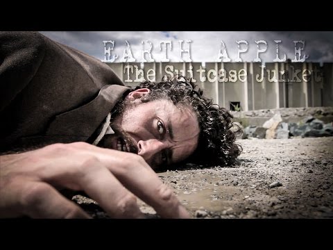 The Suitcase Junket - Earth Apple [Official Video]