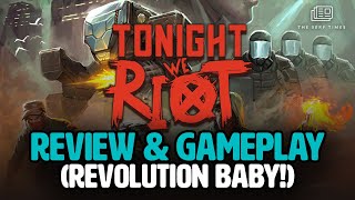 Tonight We Riot (revolution video game review and gameplay)