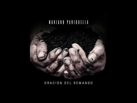 Mariano Panichella - Oracion del remanso