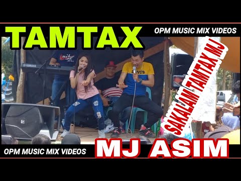 Viral Tamtax - Mj Asim- Live Mangakoy Music Lover - Tamtax - Ang Pag Babalik
