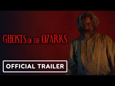 Ghosts of the Ozarks (Trailer)