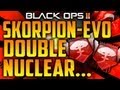 BLACK OPS 2: "DOUBLE NUCLEAR SKORPiON ...