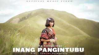 Download lagu Ika Siringoringo - Inang Pangintubu mp3 Download lagu Ika Siringoringo - Inang Pangintubu mp3
