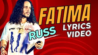 Russ - Fatima (Lyrics Music Video)