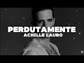 Perdutamente - Achille Lauro (Testo/Lyrics)🎵