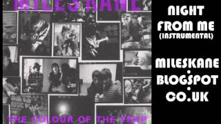 Miles Kane - Take The Night From Me (Instrumental)