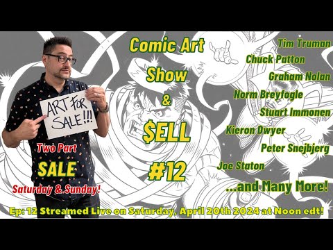 COMIC ART SHOW & SELL #12 - Hart's Selling His Art! (1st of 2 Sales)