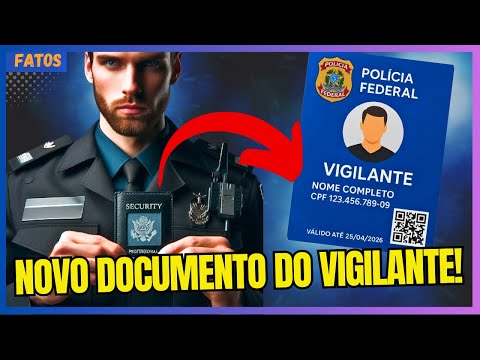 URGENTE: Vigilante Agora Terá Documento com VALOR de IDENTIDADE! | Minuta do Novo Decreto.