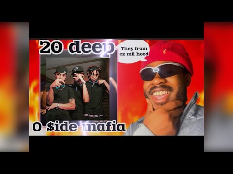 First Time Reacting To O $IDE MAFIA - 20 DEEPProd. BRGR (REACTION)