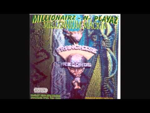 Millionairez N Playaz- Do It To Em