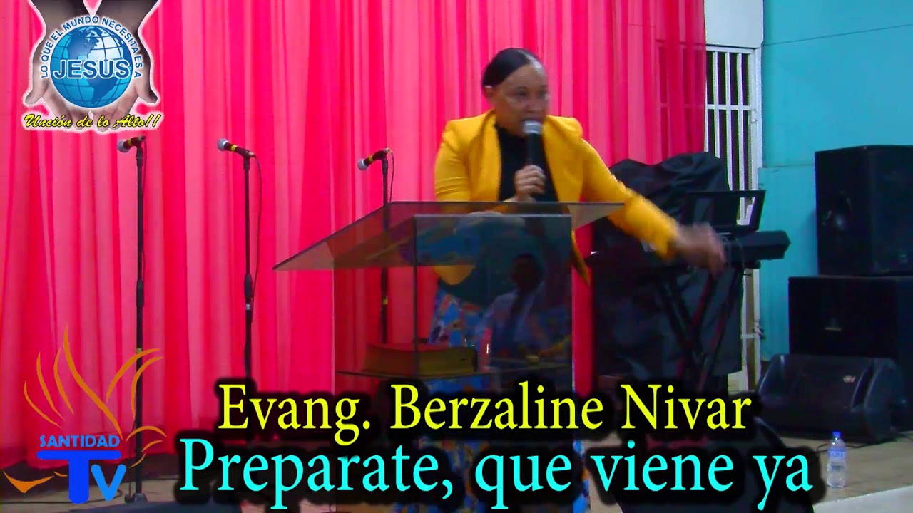Berzaline Nivar (Prepárate, que viene ya).. Iglesia triunfantes en Jesucristo 23-06-2019