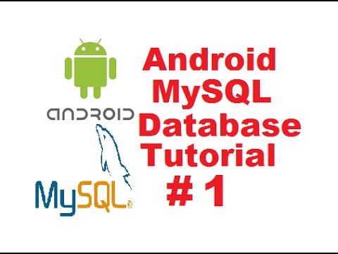 Android MySQL Database Tutorial 1 - Creating Database And Writing  PHP Script