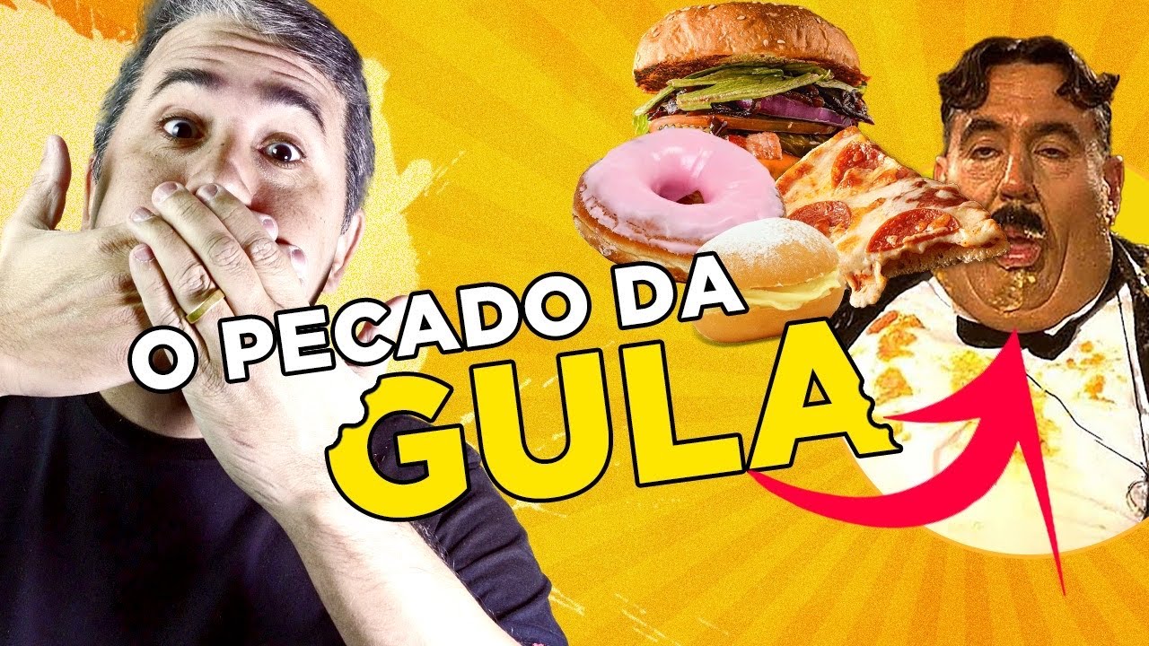 É pecado exagerar na comida? Glutonaria é pecado?