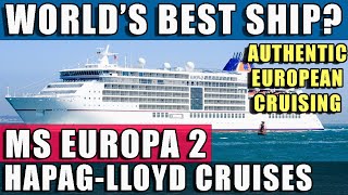 THE BEST SHIP? MS EUROPA 2 – Full Ship Tour (Hapag-Lloyd Cruises) | 5-Star Dining • European Luxury