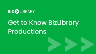 Get to Know BizLibrary Productions
