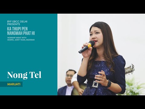Nong Tel - Maruati | Worship Night with Gospel Joint Team | 2 November 2025 | EBCC Delhi