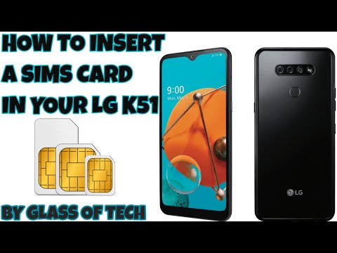 LG K51 LG GATE HOW TO INSERT A SIMS CARD & MEMORY IN FULL HD 1080P IN TRUE 4K by GLASS OF TECH