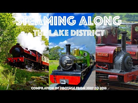 Steaming Along: The Lake District