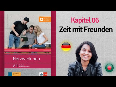 Kapitel 06: Zeit mit Freunden | Netzwerk neu A1 | Learn German with KKS