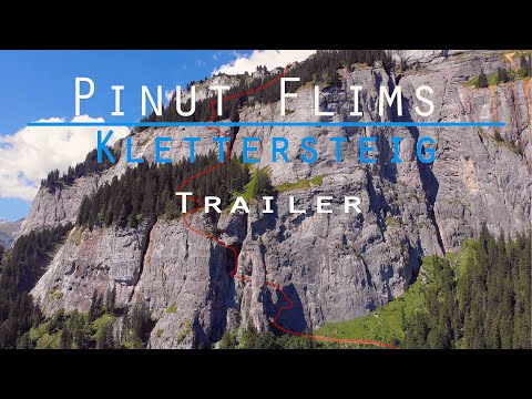 Trailer Klettersteig Pinut - Flims - Schweiz