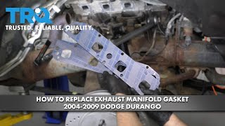 How To Replace Exhaust Manifold Gaskets 2004-2009 Dodge Durango