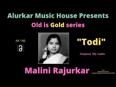 Malini Rajurkar | Raag "Todi" |  Hindustani Classical Vocal | High Quality Audio