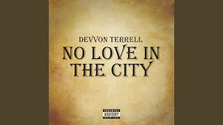 No Love in the City