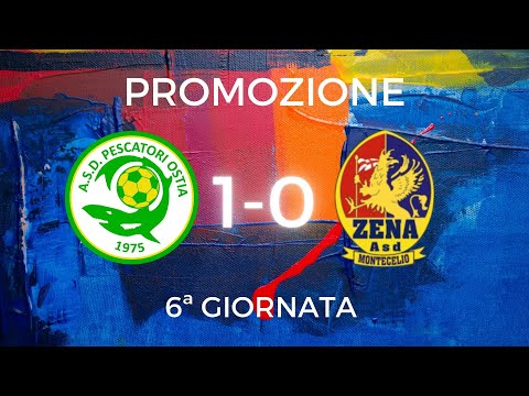 Promozione | 6ª Giornata | Pescatori Ostia-Zena Montecelio 1-0