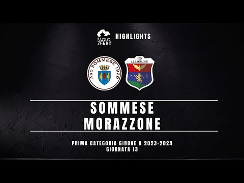 [HIGHLIGHTS] Prima Categoria Gir. A 23/24 - Sommese - Morazzone