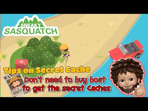 Sneaky Sasquatch - Tips, You don't need to buy boat to get All Secret Caches