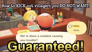 How To Kick Out Villagers You DO NOT WANT In ACNH Guaranteed!