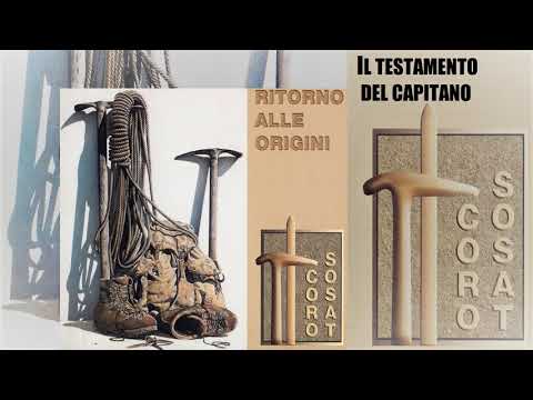 Il testamento del capitano - Coro della SOSAT