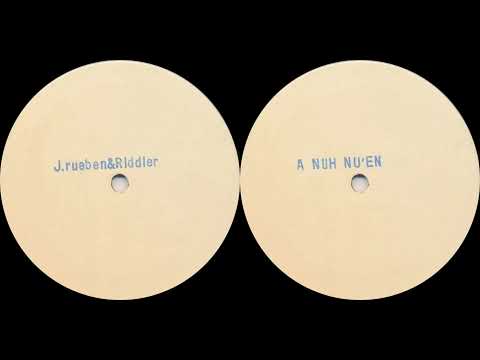 Jack Reuben & Riddler - Ah No Nu Un