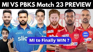 How Mumbai Can Finally WIN Tonight? MI vs PBKS Preview IPL 2022 | Punjab Kings vs MI Playing 11 2022